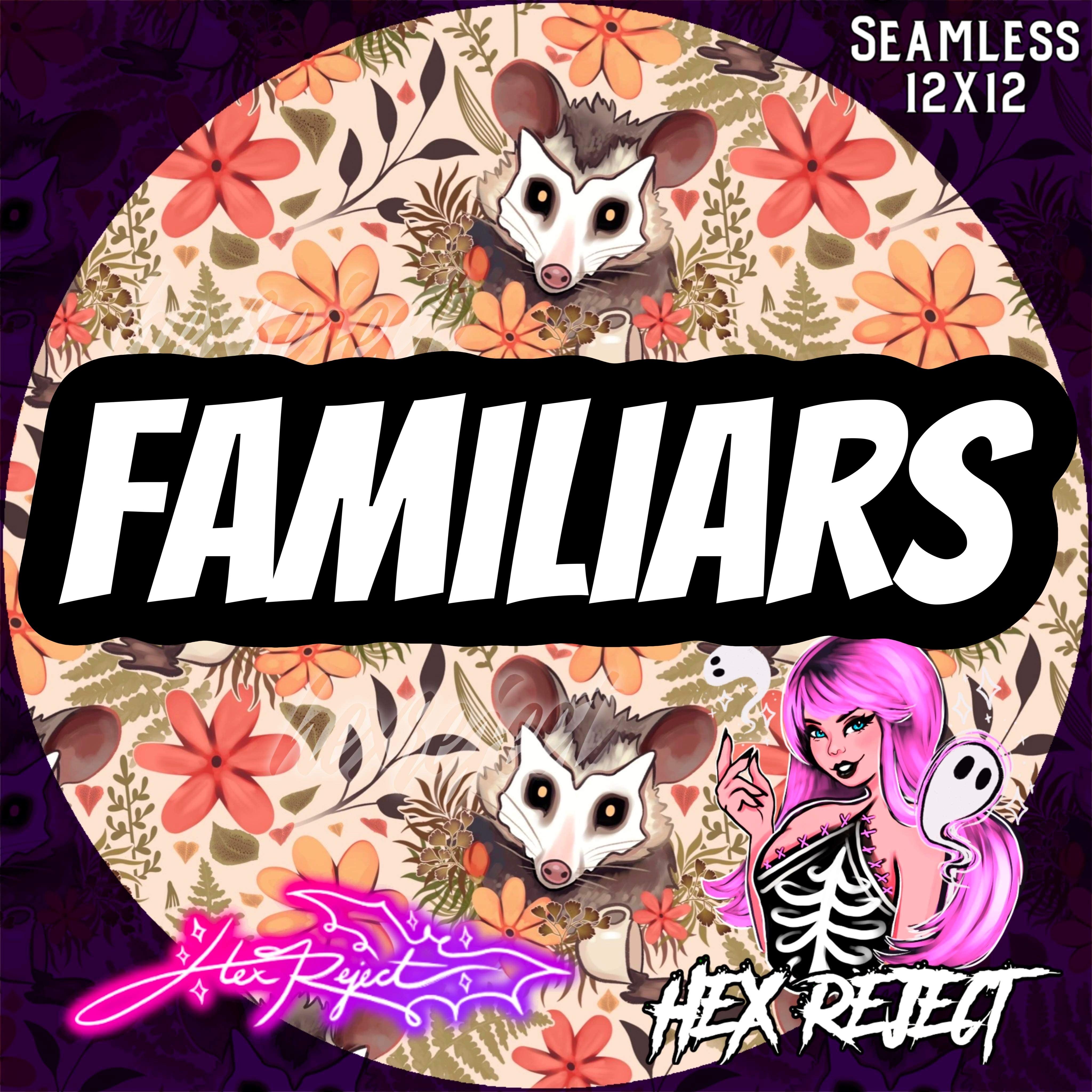 Familiars - Hex Reject