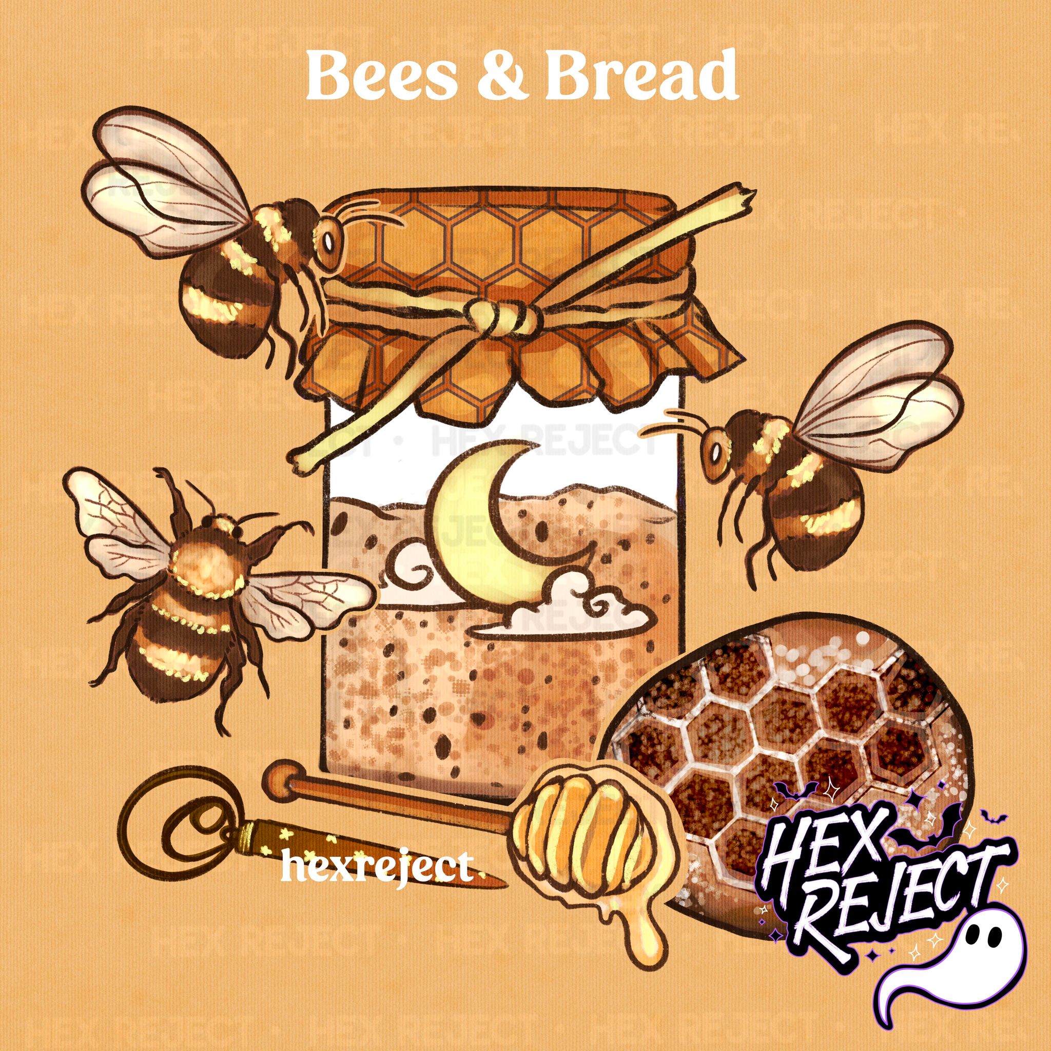 Bees & Bread - Sub File