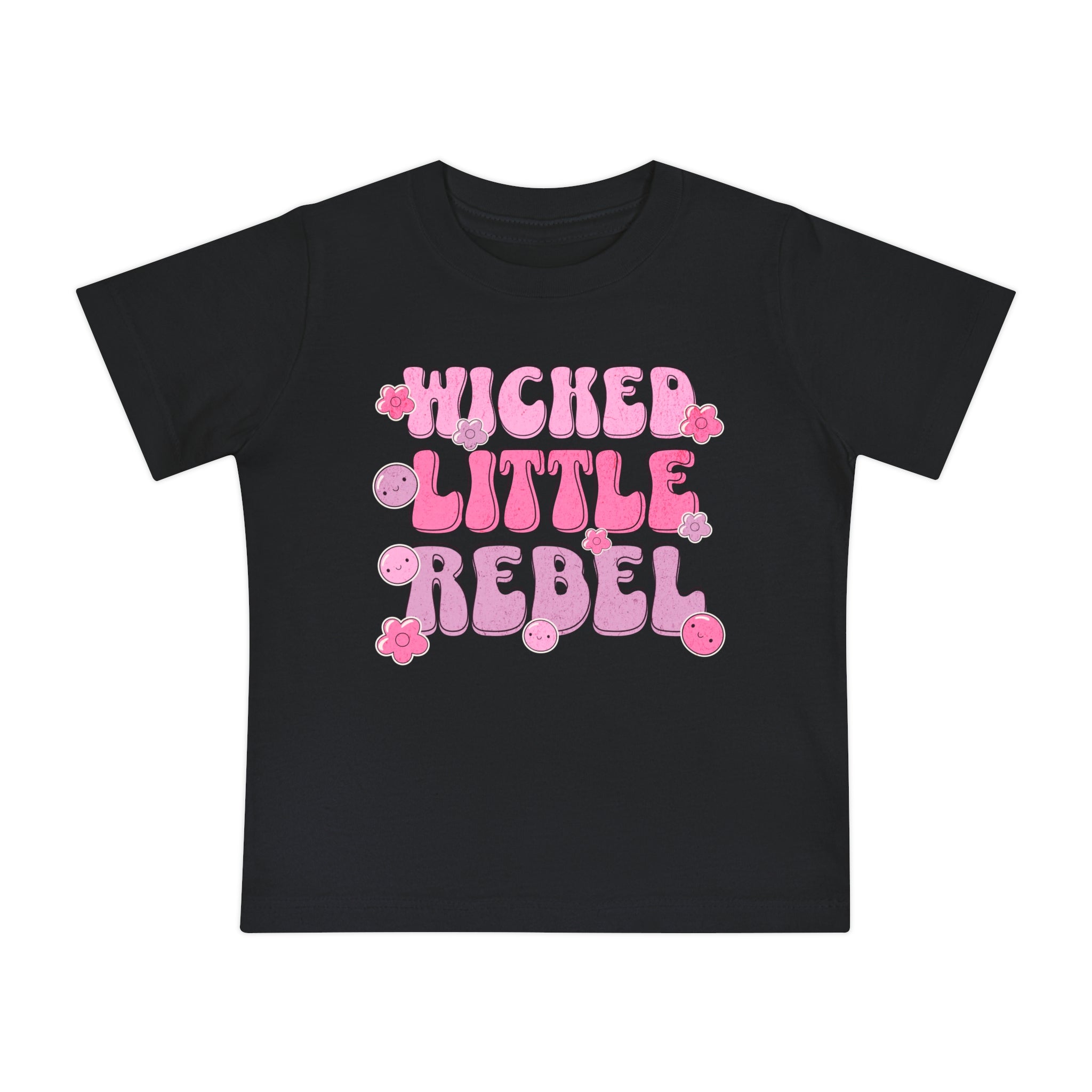 Baby T-Shirt — "Wicked Little Rebel" Pink Cute Graphic