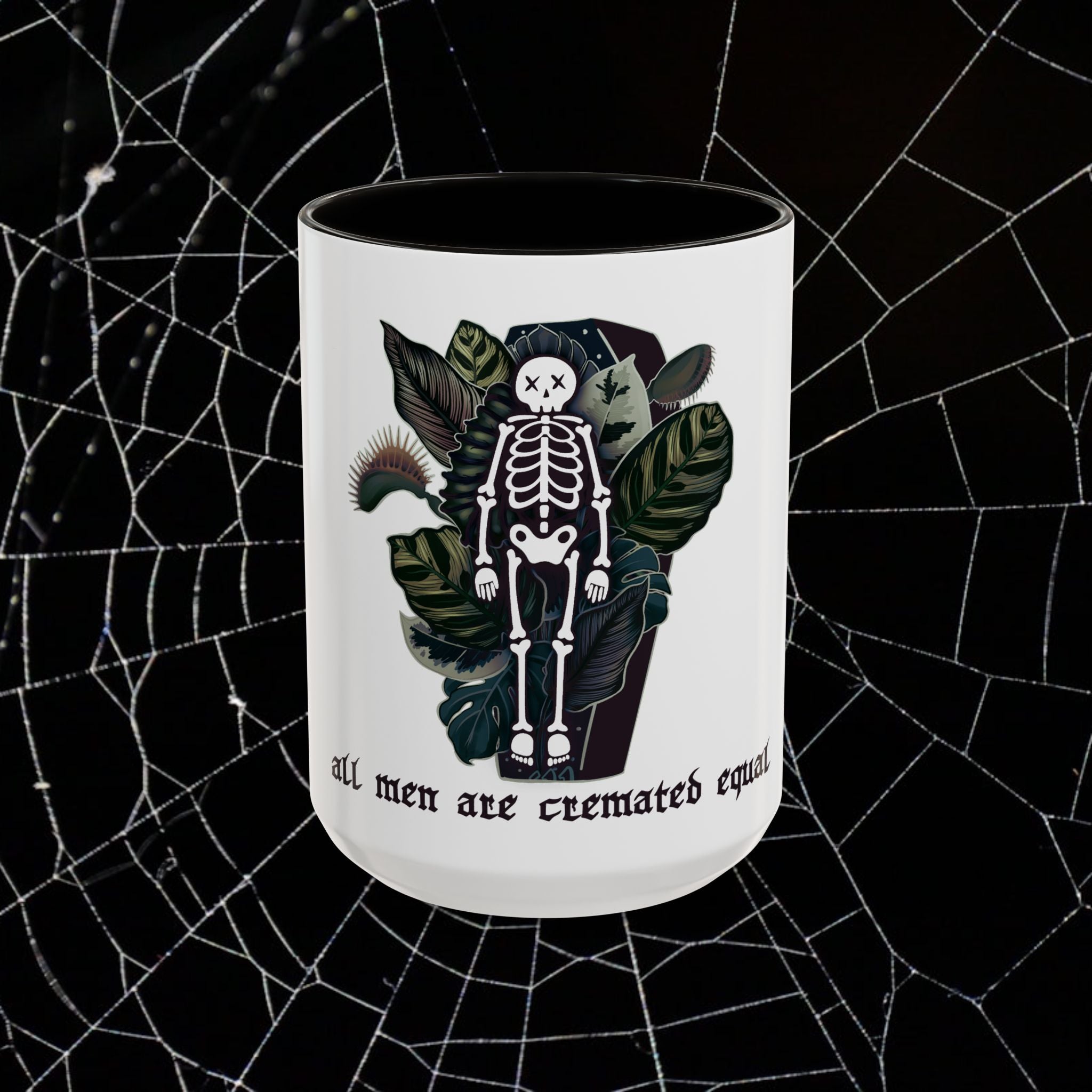 All Men Are Cremated Equal - 11oz & 15oz