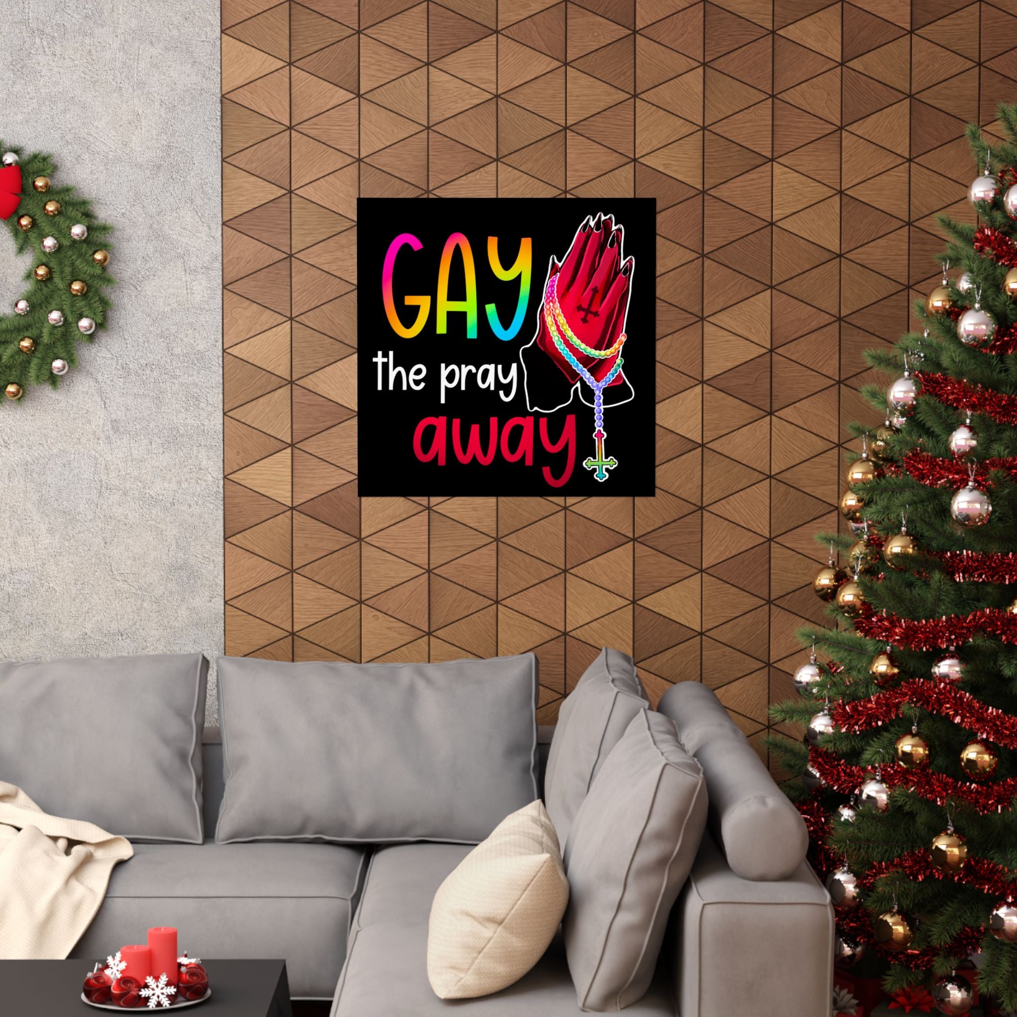 Gay the Pray Away Matte Poster — Rainbow Prayer Hands LGBTQ+ Wall Art