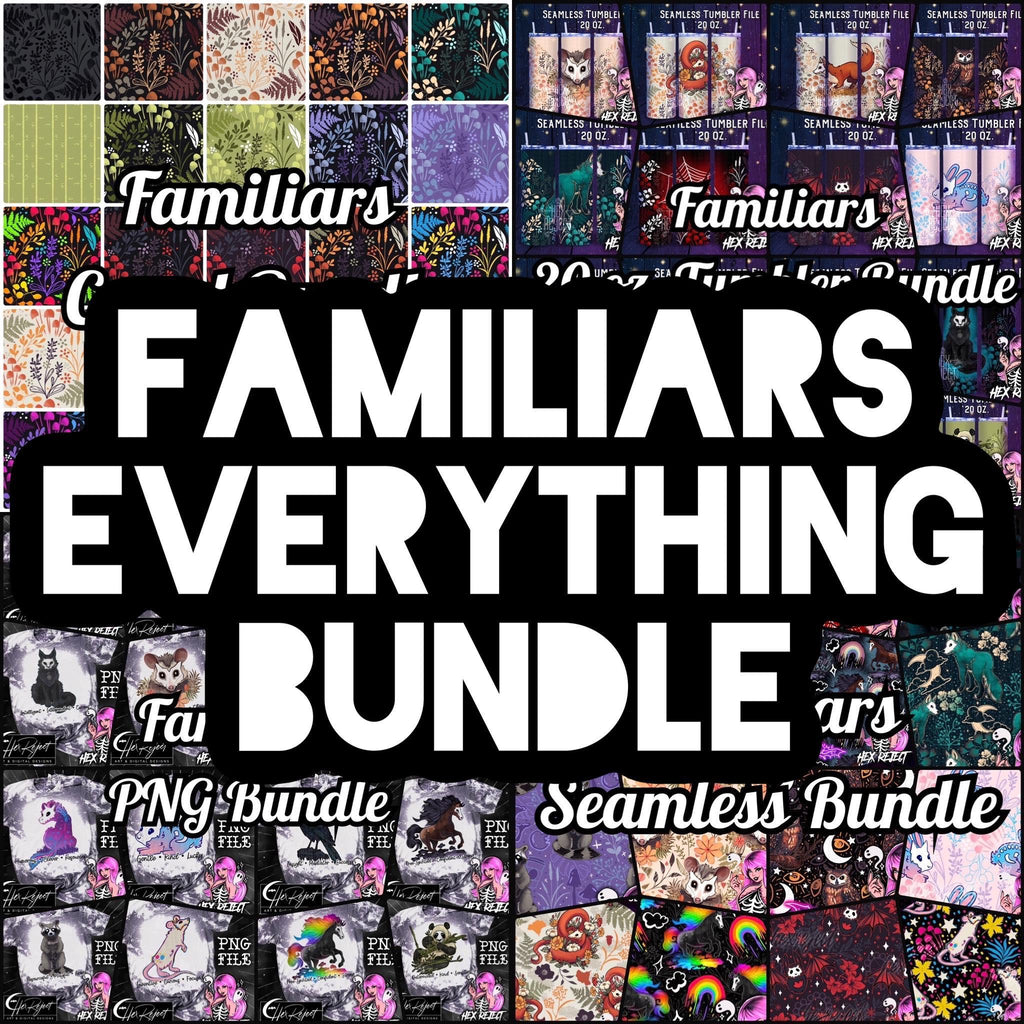 Familiars - EVERYTHING Bundle - Hex Reject