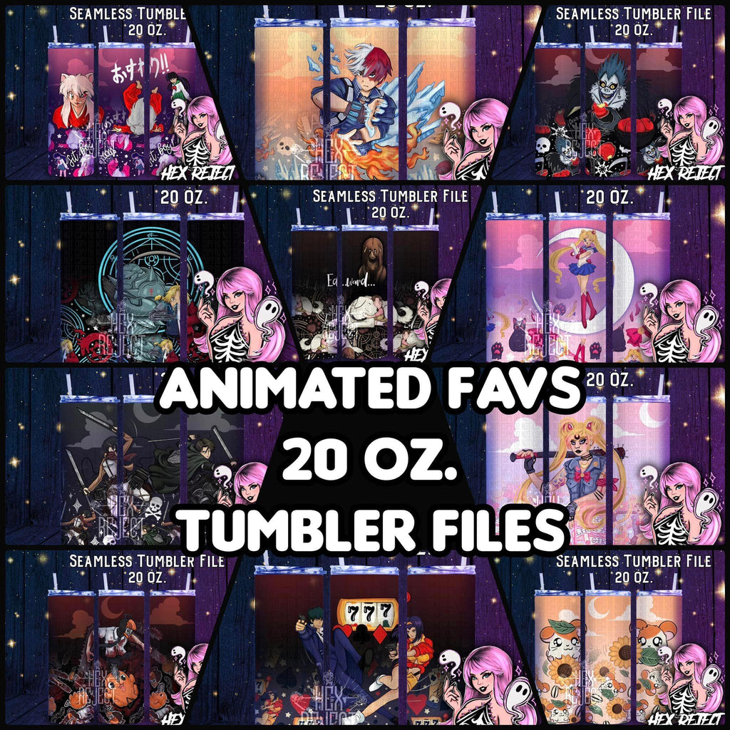 Animated Favs - 20 oz. Tumbler Files - Hex Reject