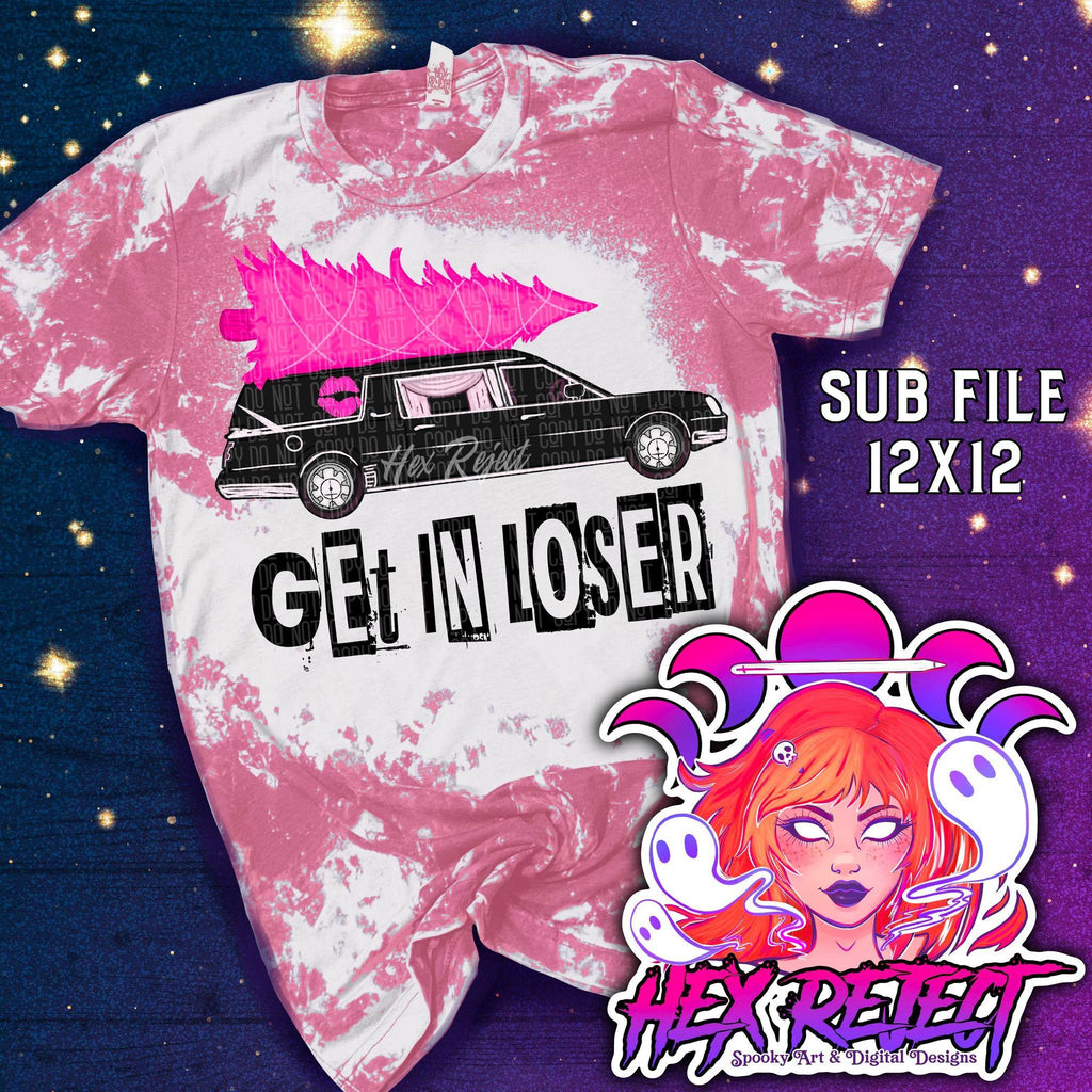 Get in Loser - Sub file - Hex Reject