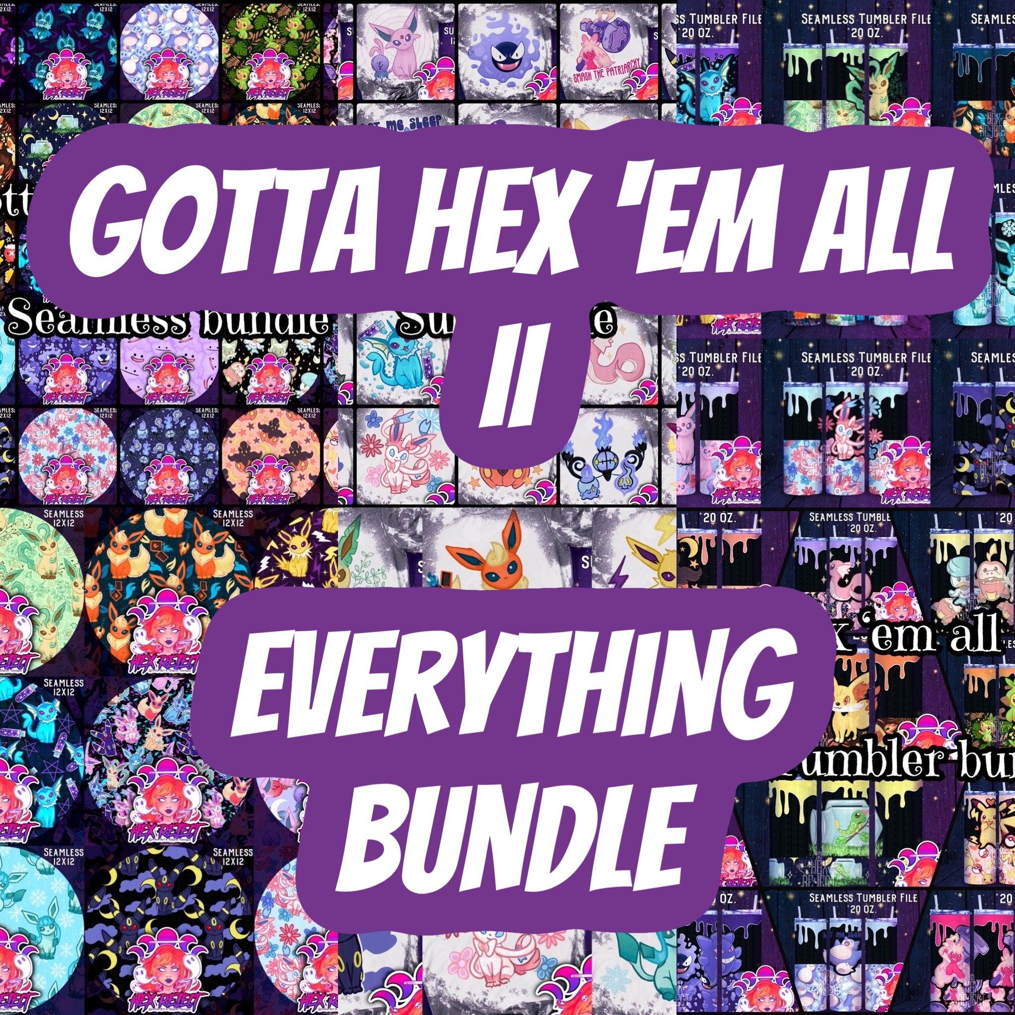 Hex 'Em All (II) EVERYTHING Bundle - Hex Reject