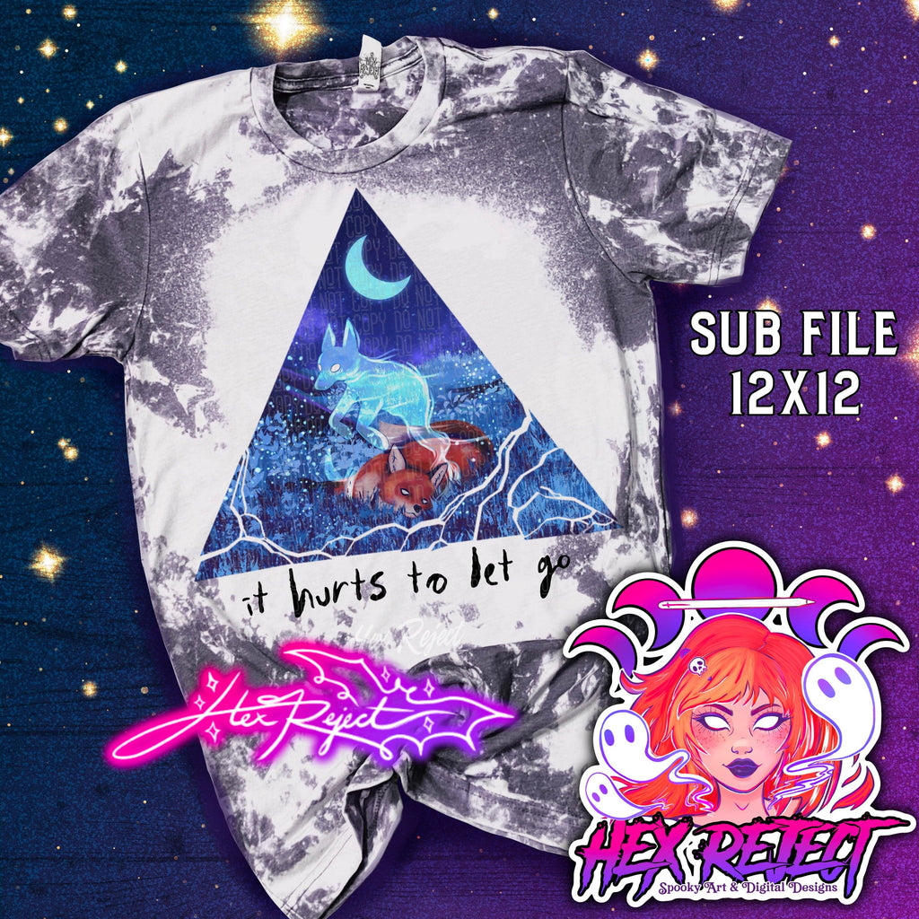 it hurts to let go - sub file - Hex Reject