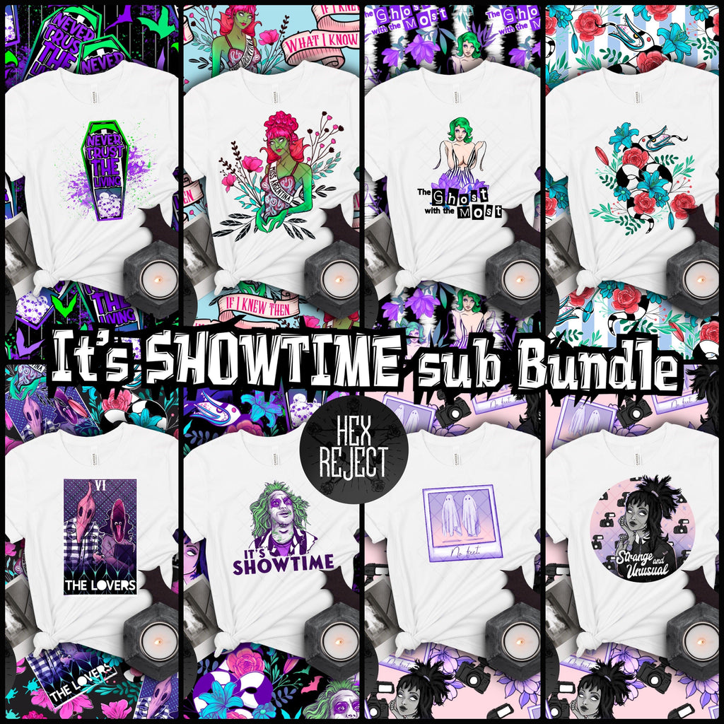 It’s Showtime - Sub Bundle - Hex Reject