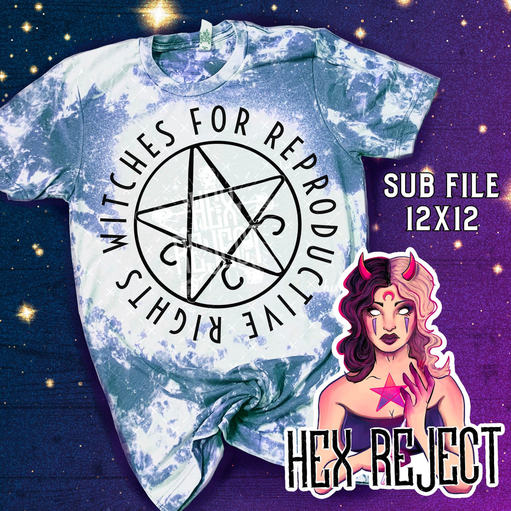 Witches for reproductive rights - Sub File - Hex Reject